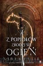 A z popiołów zrodzi się ogień