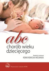 ABC chorób wieku dziecięcego