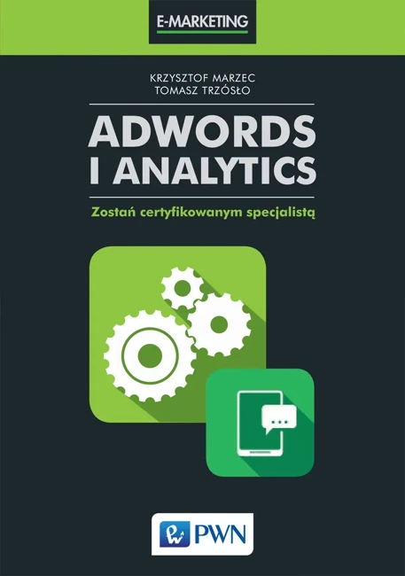 AdWords i Analytics. Zostań certyfikowanym..