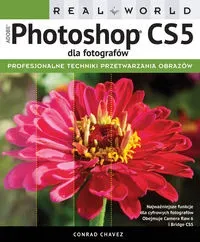 Adobe Photoshop CS5 dla fotografów. Real World