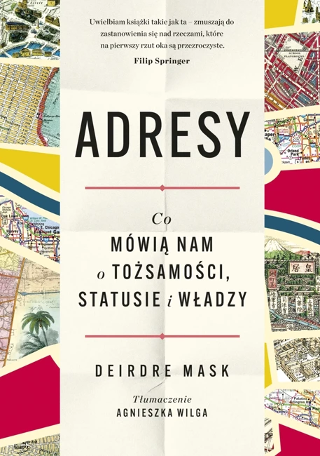 Adresy. Co mówią nam o tożsamości, statusie i władzy