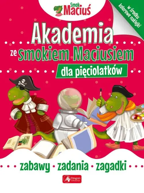 Akademia ze Smokiem Maciusiem dla pięciolatków