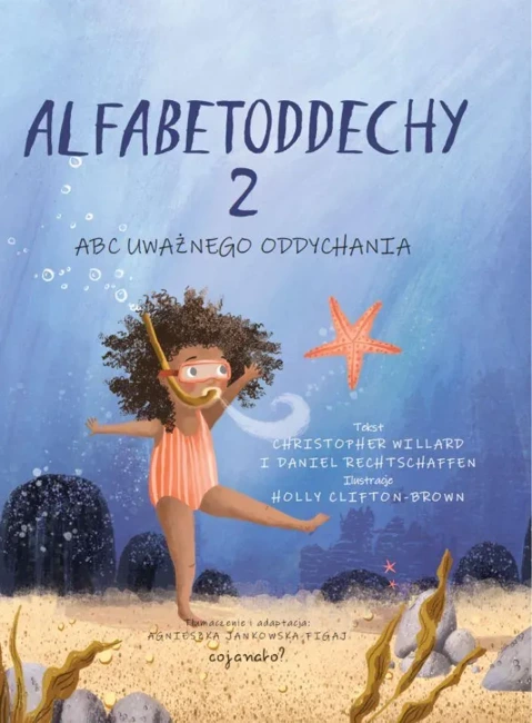 Alfabetoddechy T.2 ABC Uważnego oddychania