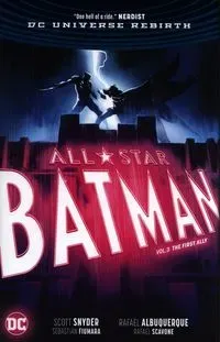 All-Star Batman Volume 3 First Ally