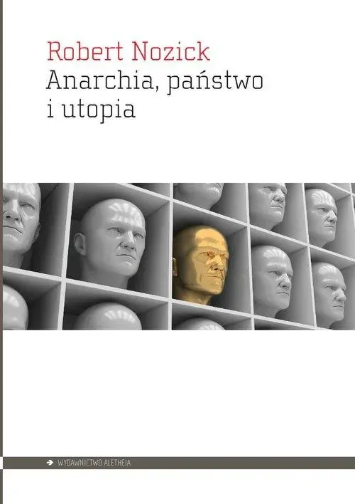 Anarchia, państwo i utopia