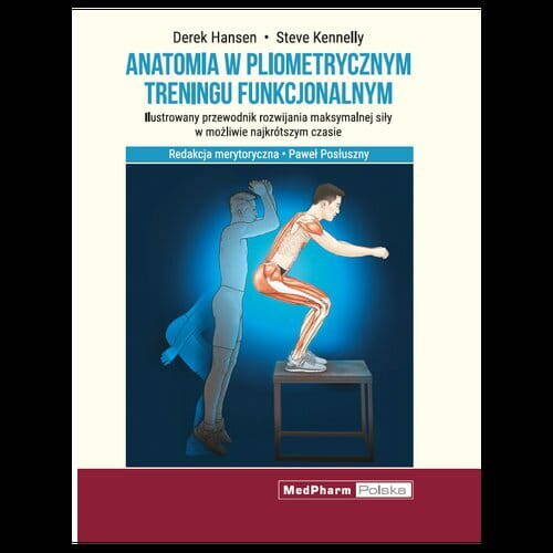 Anatomia W Pliometrycznym Treningu Funkcjonalnym