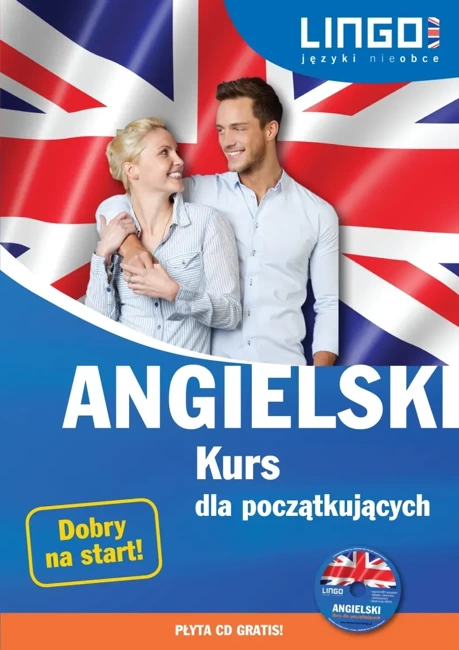 Angielski. Kurs Dla Początkujących