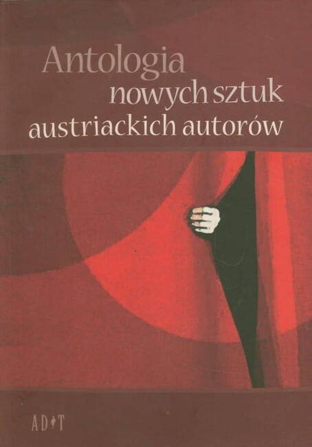 Antologia Nowych Sztuk Austriackich Autorów