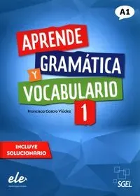 Aprende Gramatica y vocabulario 1 A1