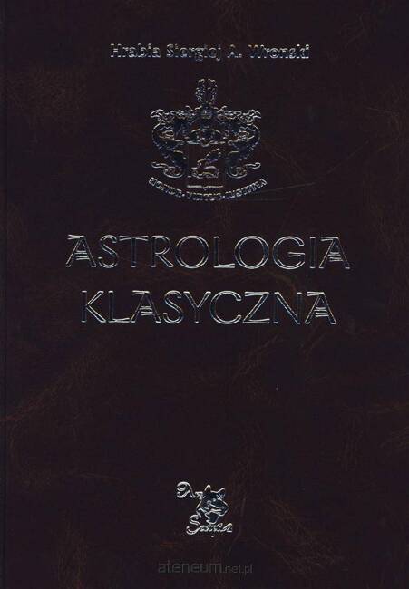 Astrologia klasyczna Tom XI Tranzyty. Część 2