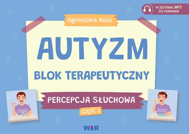 Autyzm Blok terapeutyczny Percepcja słuchowa Część 3