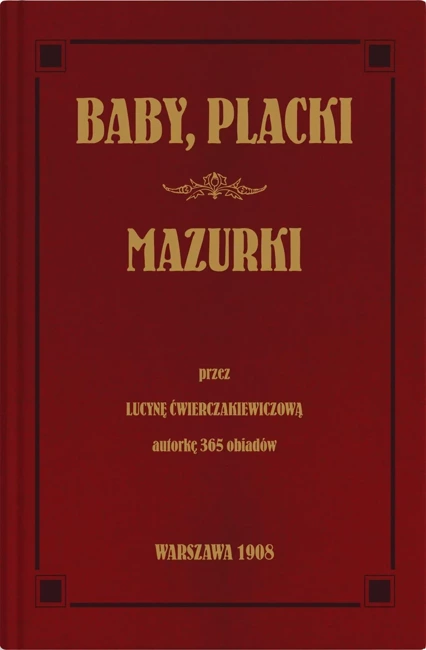 Baby, placki i mazurki