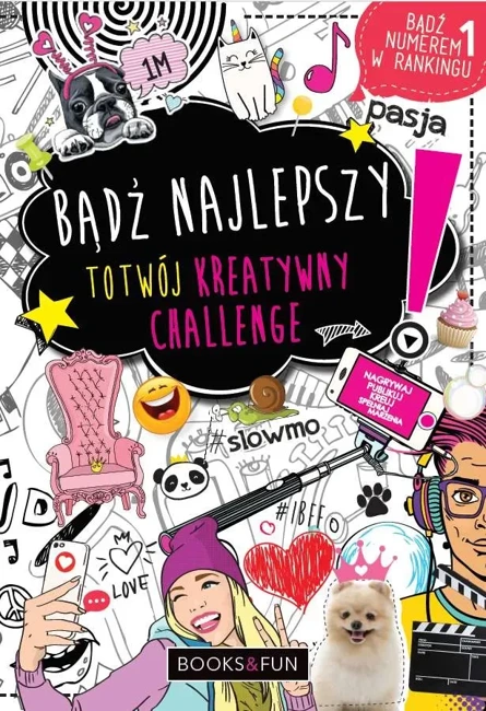 Bądź najlepszy. To twój kreatywny challenge