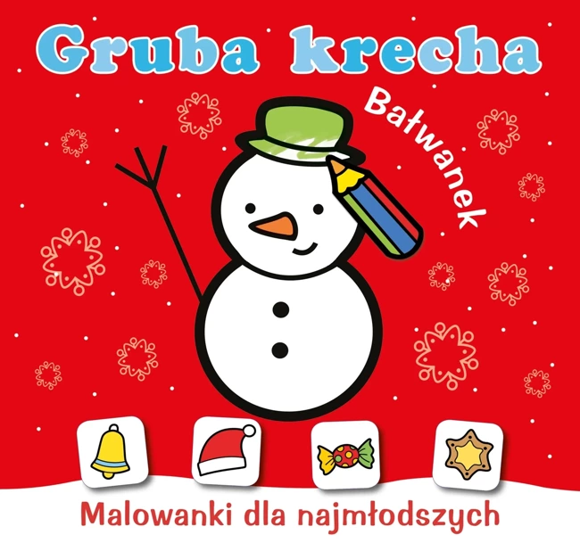 Bałwanek. Gruba krecha