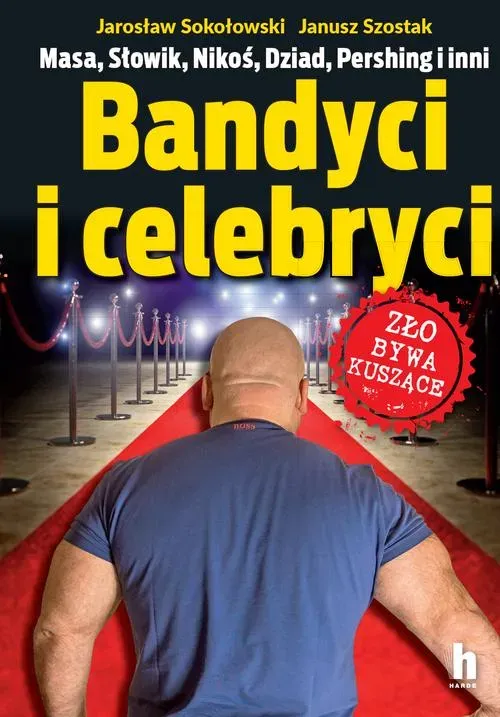 Bandyci i celebryci