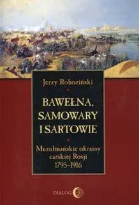 Bawełna samowary i Sartowie