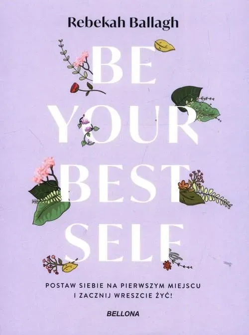 Be your best self