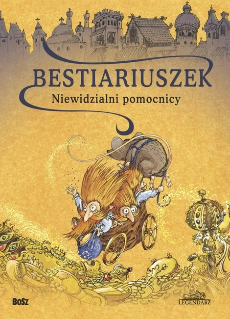 Bestiariuszek. Niewidzialni pomocnicy