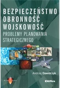 Bezpieczeństwo obronność wojskowość