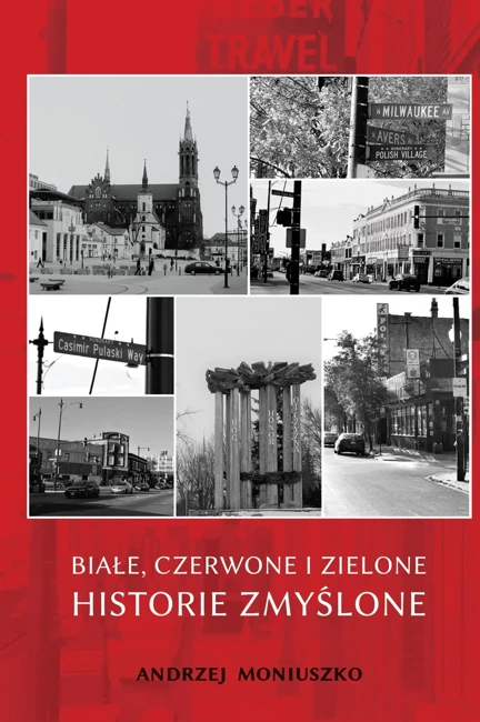 Białe, czerwone i zielone historie zmyślone