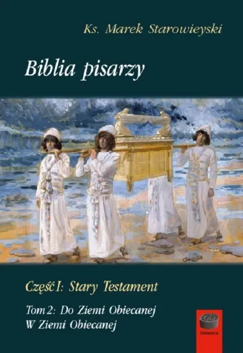 Biblia pisarzy Część I:Stary Testament