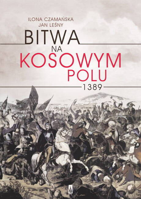 Bitwa Na Kosowym Polu 1389