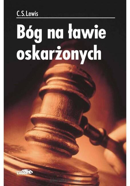 Bóg na ławie oskarżonych Tw.