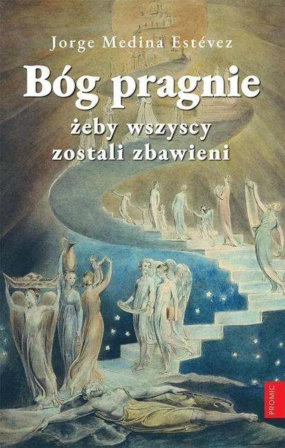 Bóg pragnie, żeby wszyscy zostali zbawieni