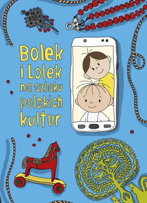 Bolek i Lolek na szlaku polskich kultur wyd. 2021