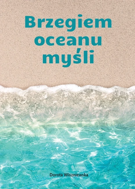 Brzegiem oceanu myśli