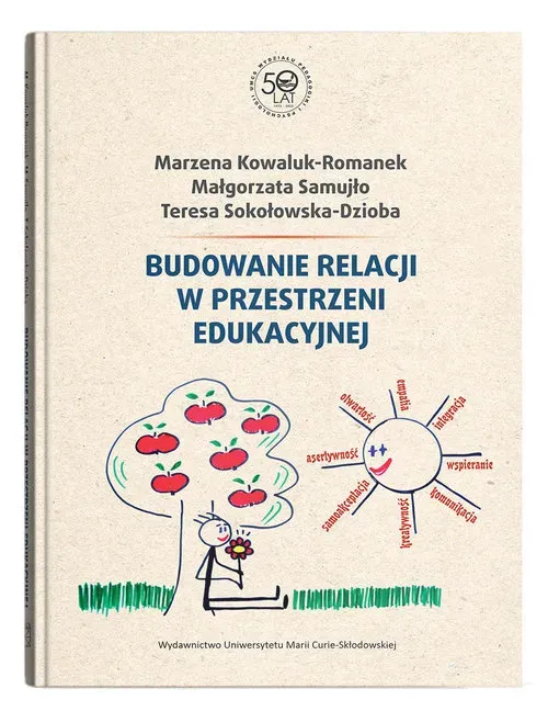 Budowanie relacji w przestrzeni edukacyjnej