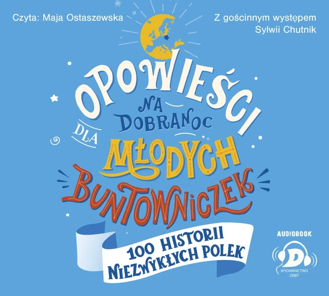 CD MP3 Opowieści na dobranoc dla młodych buntowniczek. 100 historii niezwykłych Polek