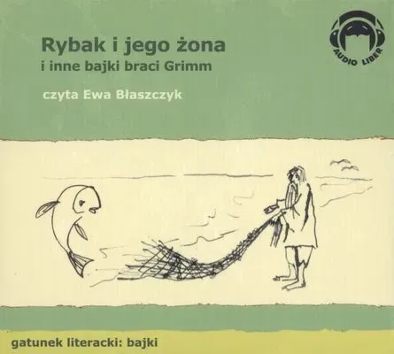 CD MP3 Rybak i jego żona i inne bajki braci Grimm