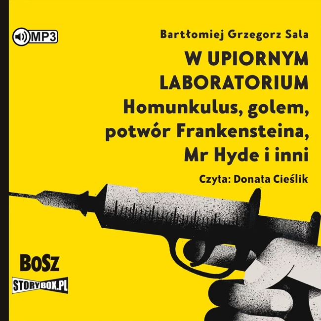 CD MP3 W upiornym laboratorium. Homunkulus, golem, potwór Frankensteina, Mr Hyde i inni