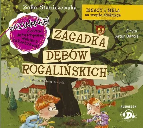 CD MP3 Zagadka dębów rogalińskich Ignacy i Mela na tropie złodzieja