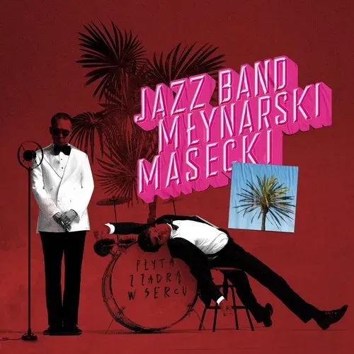 CD płyta z zadrą w sercu Jazz band Młynarski Masecki