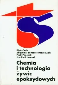 Chemia i technologia żywic epoksydowych