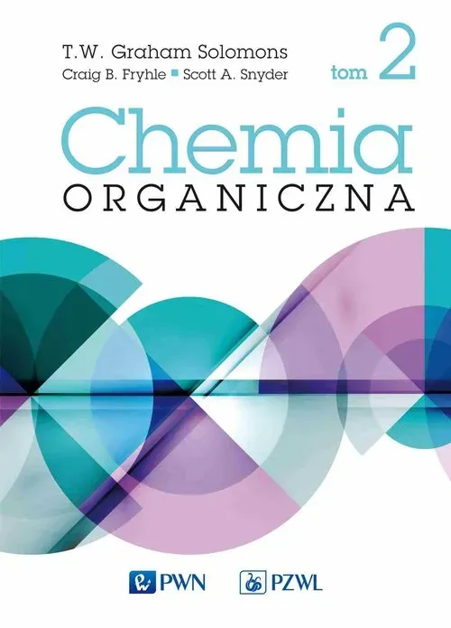 Chemia organiczna. Tom 2