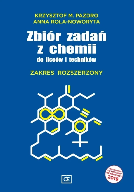 Chemia zbiór zadań z chemii do liceów i techników zakres rozszerzony zx