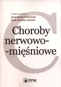 Choroby nerwowo-mięśniowe