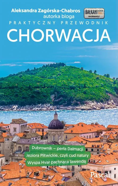 Chorwacja. Praktyczny przewodnik