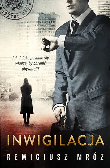 Chyłka Tom 5. Inwigilacja