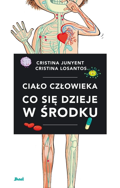 Ciało człowieka. Co się dzieje w środku