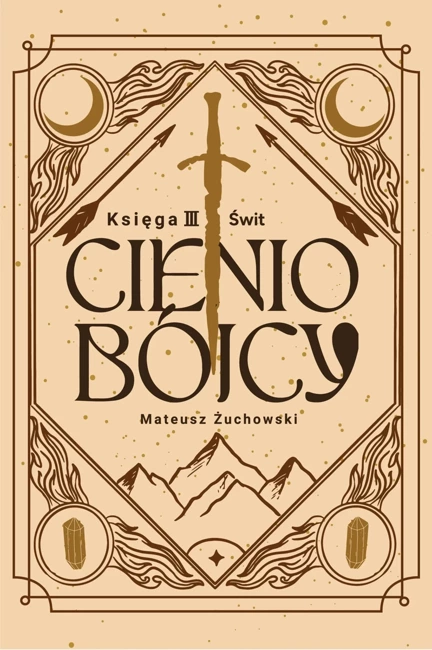 Cieniobójcy Księga III Świt