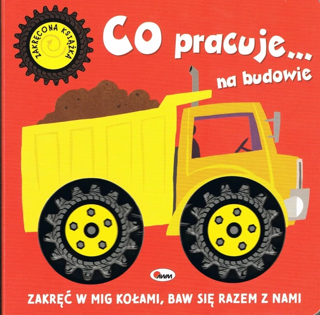 Co jedzie… na budowie. Zakręcona książka