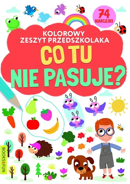 Co tu nie pasuje? Kolorowy zeszyt przedszkolaka