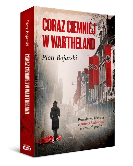 Coraz ciemniej w Wartheland