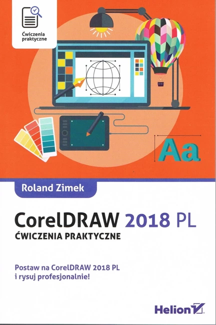 CorelDRAW 2018 PL Ćwiczenia praktyczne