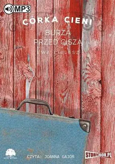 Córka Cieni. Burza przed ciszą. Audiobook