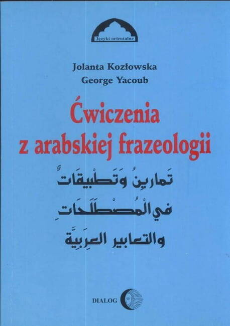 Ćwiczenia Z Arabskiej Frazeologii 1